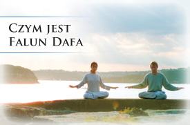 Czym jest Falun Dafa